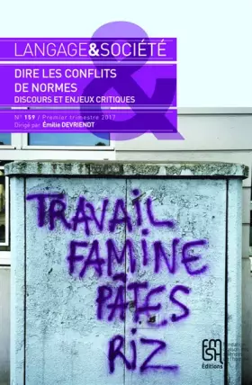 Couverture du produit · Langage et Société, n° 159/Premier trimestre 2017 Dire les conflits des normes