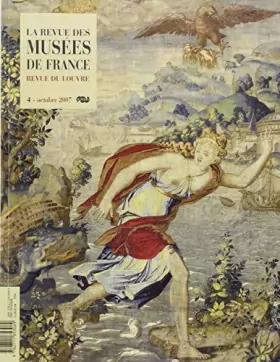 Couverture du produit · REVUE DES MUSEES DE FRANCE 2007 N°4