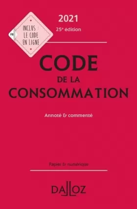 Couverture du produit · Code de la consommation: Annoté & commenté
