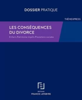 Couverture du produit · Divorce : conséquences familiales, fiscales et sociales