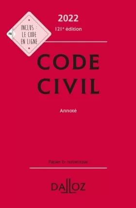 Couverture du produit · Code civil 2022, annoté - 121e ed.
