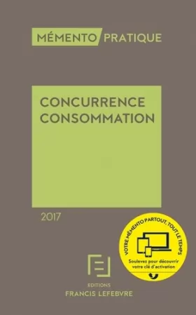 Couverture du produit · MEMENTO CONCURRENCE CONSOMMATION 2017