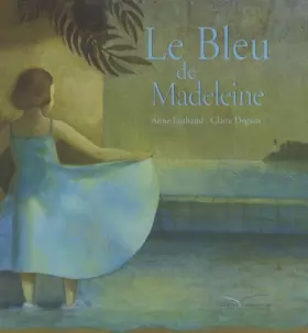 Couverture du produit · Le Bleu de Madeleine