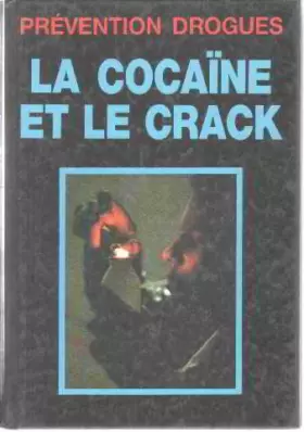 Couverture du produit · Cocaine et le crack -gamma-