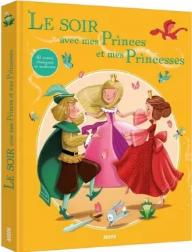Couverture du produit · Le soir avec mes princes et mes princesses (ne)