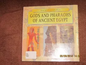 Couverture du produit · Gods and Pharaohs of Ancient Egypt