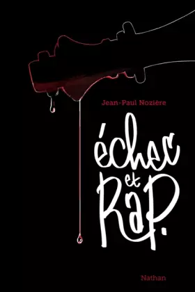 Couverture du produit · Echec et rap