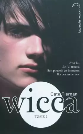 Couverture du produit · Wicca, tome 2 : Le danger