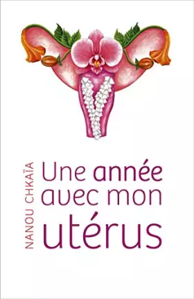 Couverture du produit · Une annee avec mon uterus
