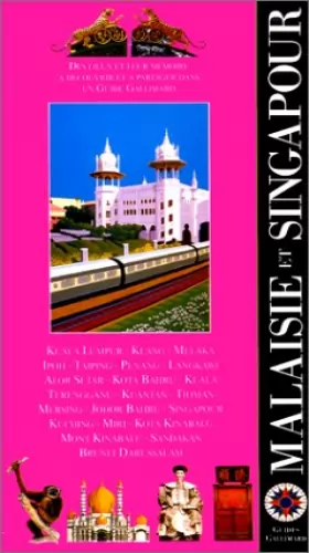Couverture du produit · Singapour - Malaisie - Brunei Darussalam (ancienne édition)