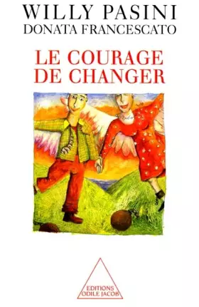 Couverture du produit · Le Courage de changer