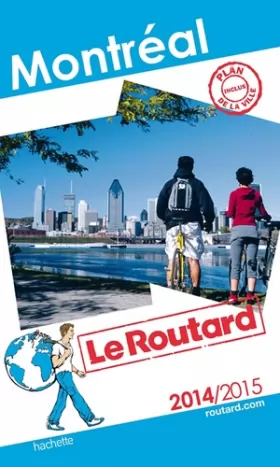 Couverture du produit · Guide du Routard Montréal 2014/2015