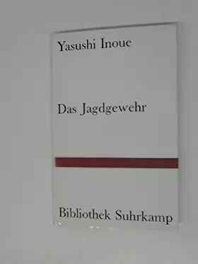 Couverture du produit · Das Jagdgewehr.