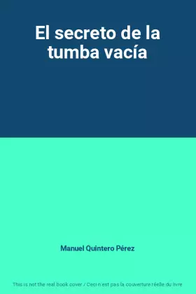 Couverture du produit · El secreto de la tumba vacía