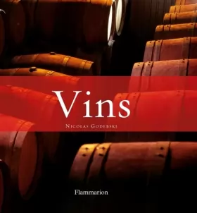 Couverture du produit · Vins Coffret en 2 volumes : Vins blancs et rosés  Vins rouges