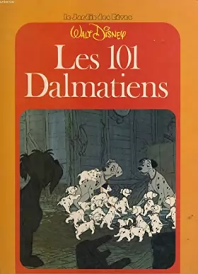 Couverture du produit · Les 101 dalmatiens (Le Jardin des rêves)