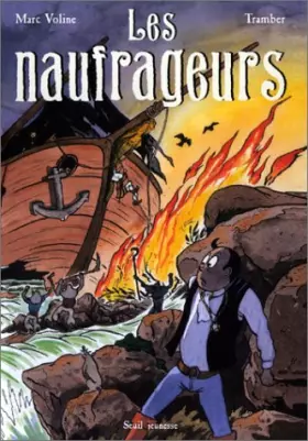 Couverture du produit · Les Naufrageurs