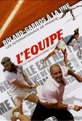 Couverture du produit · Roland-Garros à la une : Les internationaux de France