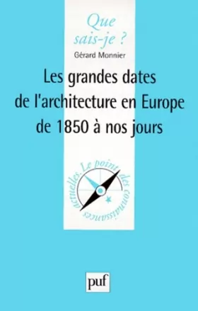 Couverture du produit · Les grandes dates de l'architecture en Europe de 1815 à nos jours