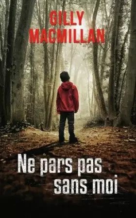 Couverture du produit · Ne pars pas sans moi