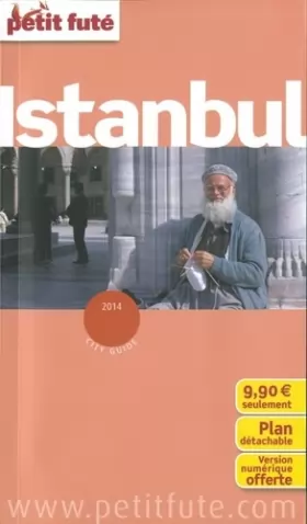 Couverture du produit · istanbul 2014 petit fute + plan: +VERSION NUMERIQUE OFFERTE