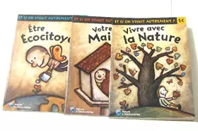 Couverture du produit · et si on vivait autrement (etre ecocitoyen)