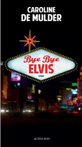 Couverture du produit · Bye bye Elvis