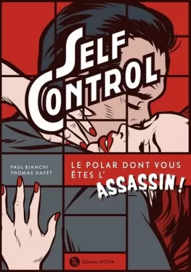 Couverture du produit · Self Control: Le polar dont vous êtes l'assassin