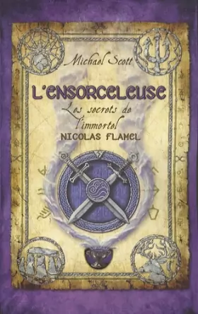 Couverture du produit · Les Secrets de l'Immortel Nicolas Flamel, tome 3 : L'Ensorceleuse