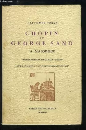 Couverture du produit · Chopin et George Sand à Majorque