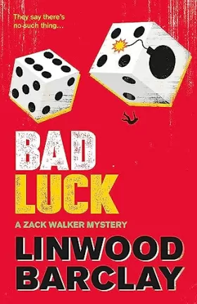 Couverture du produit · Bad Luck: A Zack Walker Mystery 3