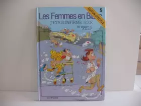 Couverture du produit · Femmes en blanc n05 j'étais infirme hier c