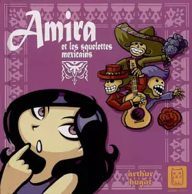 Couverture du produit · Amira et les squelettes mexicains