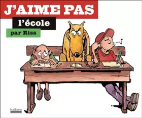 Couverture du produit · J'aime pas l'école