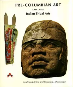 Couverture du produit · Pre-Columbian Art and Later Indian Tribal Arts (Panorama of World Art)