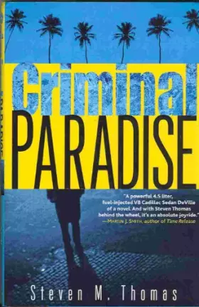 Couverture du produit · Criminal Paradise: A Novel