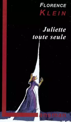 Couverture du produit · Juliette toute seule : Un voyage dans l'histoire du théâtre occidental au XXe siècle