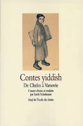 Couverture du produit · Contes yiddish : de Chelm à Varsovie