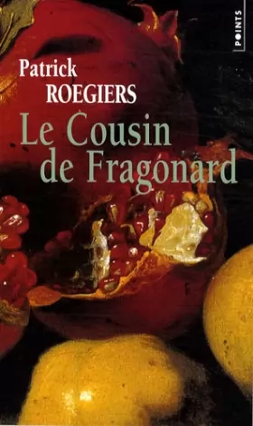 Couverture du produit · Le cousin de Fragonard