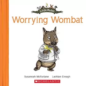 Couverture du produit · Little Mates: 23 Worrying Wombat (Little Mates)