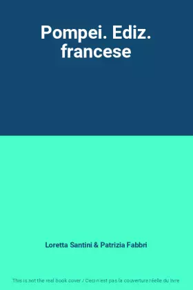 Couverture du produit · Pompei. Ediz. francese