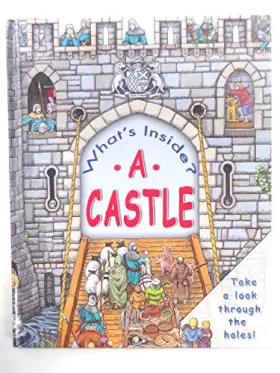 Couverture du produit · What's Inside a Castle (What's Inside)