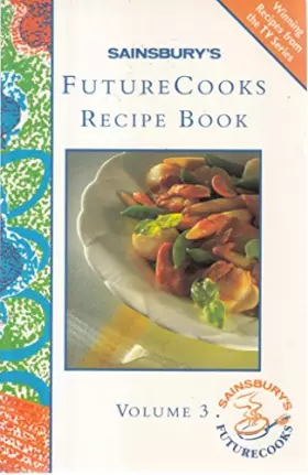 Couverture du produit · Future Cooks Recipe Book, Vol 3