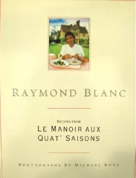 Couverture du produit · Recipes from Le Manoir aux Quat' Saisons
