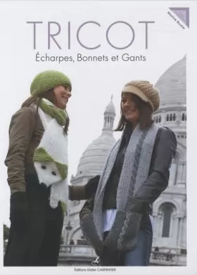 Couverture du produit · Tricot : Echarpes, bonnets et gants