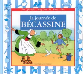 Couverture du produit · La journée de Bécassine