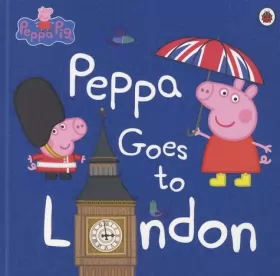 Couverture du produit · Peppa Pig: Peppa Goes to London