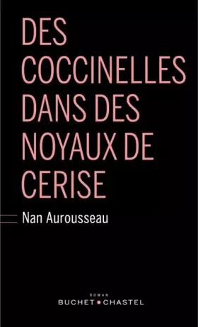 Couverture du produit · Des coccinelles dans des noyaux de cerise