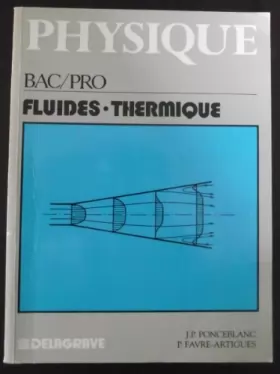 Couverture du produit · Physique, Bac Pro : fluides thermique