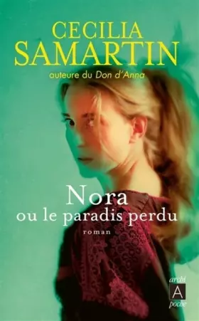 Couverture du produit · Nora ou le paradis perdu